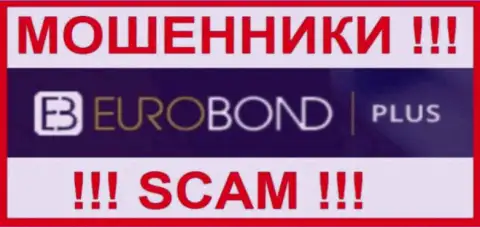 EuroBondPlus это SCAM !!! ОЧЕРЕДНОЙ МОШЕННИК !!!