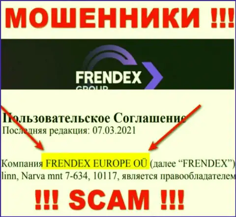 Свое юридическое лицо контора Френдекс не прячет - это FRENDEX EUROPE OÜ