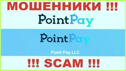 Point Pay LLC это владельцы жульнической компании PointPay