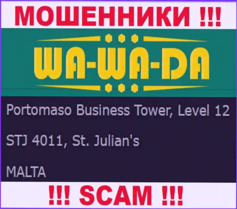 Офшорное местоположение Wa-Wa-Da Casino - Portomaso Business Tower, Level 12 STJ 4011, St. Julian's, Malta, откуда данные мошенники и прокручивают свои махинации