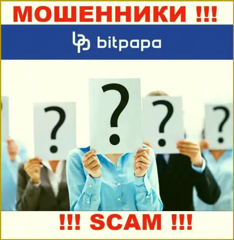 О лицах, которые руководят конторой BitPapa абсолютно ничего не известно