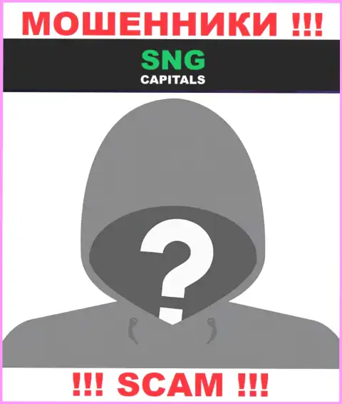 Инфы о руководителях организации SNG Capitals найти не удалось - так что не нужно связываться с данными internet мошенниками