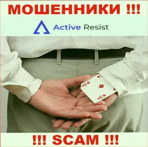 В Active Resist Вас ожидает потеря и депозита и дополнительных вкладов - это МОШЕННИКИ !