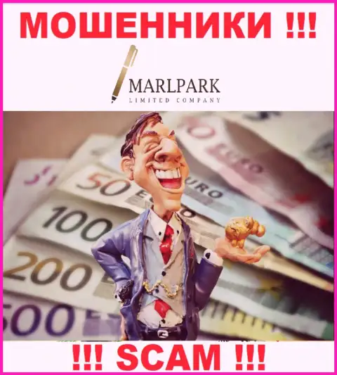 Не думайте, что с дилинговой компанией MarlparkLtd Com реально хоть чуть-чуть приумножить денежные вложения - Вас обманывают !!!